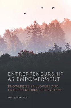 Entrepreneurship As Empowerment