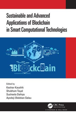 Sustainable and Advanced Applications of Blockchain in Smart Computational Technologies