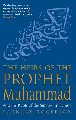 The Heirs Of The Prophet Muhammad