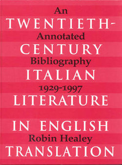 Twentieth-Century Italian Literature in English Translation