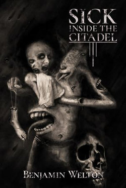 Sick Inside the Citadel