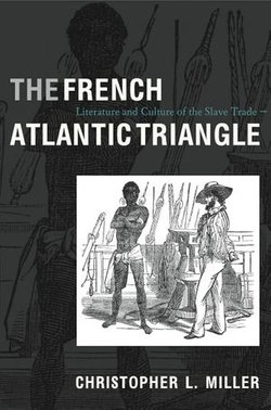 The French Atlantic Triangle