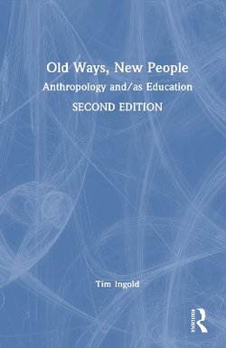 Old Ways, New People