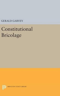 Constitutional Bricolage