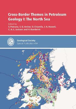 Cross Border Themes in Petroleum Geology I