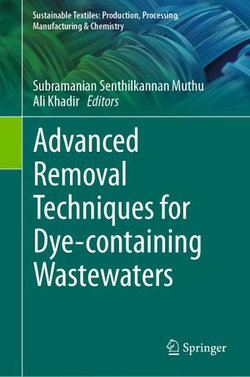 Advanced Removal Techniques for Dye-containing Wastewaters