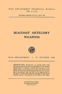 Seacoast Artillery Weapons