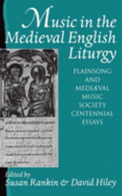 Music in the Medieval English Liturgy