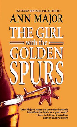 The Girl With The Golden Spurs