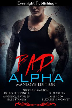 Bad Alpha: Manlove Edition