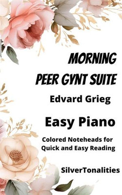 Morning Peer Gynt Suite Easy Piano Sheet Music with Colored Notation