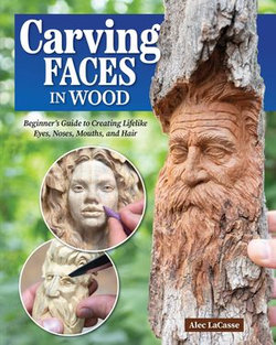 Carving Faces in Wood