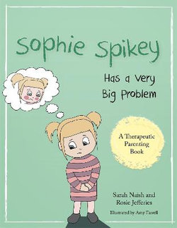 Sophie Spikey Has a Very Big Problem