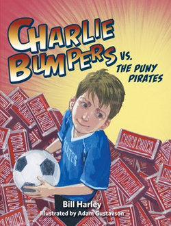 Charlie Bumpers vs. the Puny Pirates