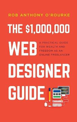 $1,000,000 Web Designer Guide