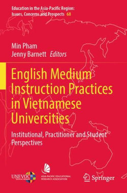 English Medium Instruction Practices in Vietnamese Universities