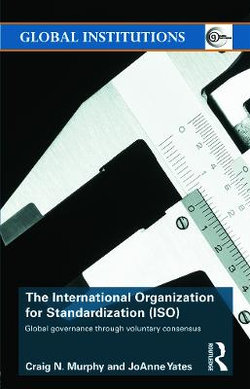 The International Organization for Standardization (ISO)