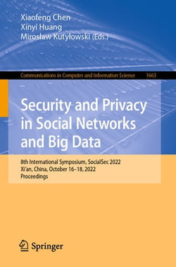 Security and Privacy in Social Networks and Big Data