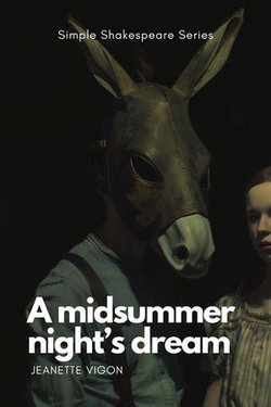 A Midsummer Night's Dream | Simple Shakespeare Series