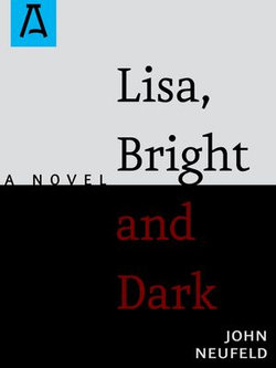 Lisa, Bright and Dark