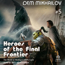 Heroes of the Final Frontier 5 LIB/e