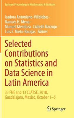 Selected Contributions on Statistics and Data Science in Latin America