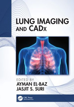 Lung Imaging and CADx