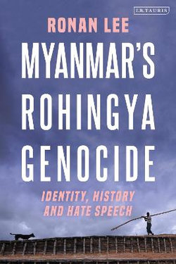 Myanmar's Rohingya Genocide