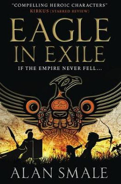 Eagle in Exile (The Hesperian Trilogy #2)