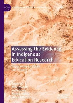 Assessing the Evidence in Indigenous Education Research