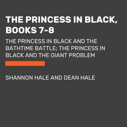 Princess in Black, Books 7-8