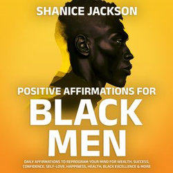 Positive Affirmations For Black Men