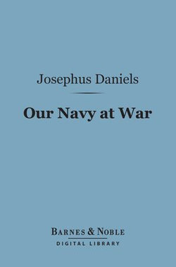 Our Navy at War (Barnes & Noble Digital Library)