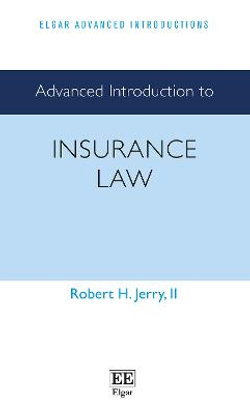 Advanced Introduction to Insurance Law