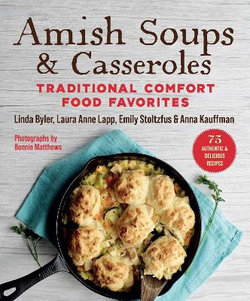 Amish Soups and Casseroles