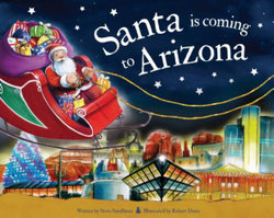 Santa Is Coming to Arizona