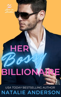 Her Bossy Billionaire