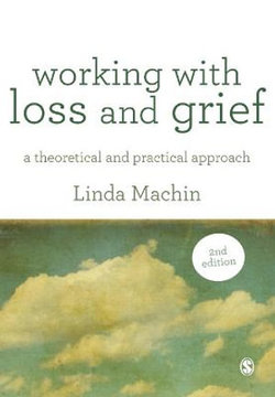 Working with Loss and Grief