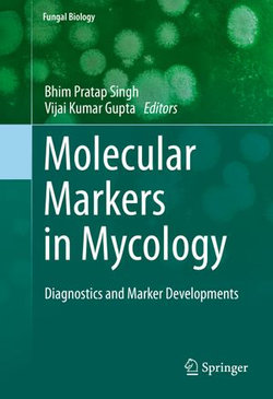 Molecular Markers in Mycology