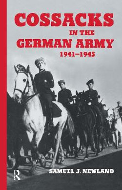 Cossacks in the German Army 1941-1945