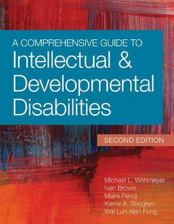 A Comprehensive Guide to Intellectual and Developmental Disabilities, Second Edition