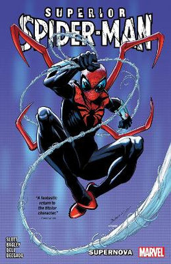 Superior Spider-Man Vol. 1: Supernova