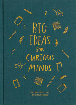 Big Ideas for Curious Minds