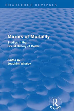 Mirrors of Mortality (Routledge Revivals)