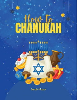 How to Chanukah