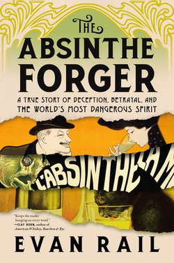 The Absinthe Forger