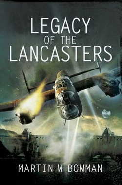 Legacy of the Lancasters