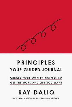 Principles : Your Guided Journal