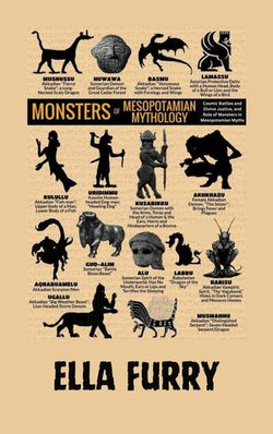 MONSTERS OF MESOPOTAMIAN MYTHOLOGY