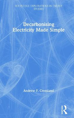 Decarbonising Electricity Made Simple